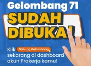Pendaftaran Program Kartu Prakerja Gelombang 71 Resmi Dibuka!
